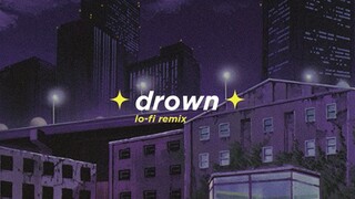 Bring Me The Horizon - Drown (Alphasvara Lo-Fi Remix)