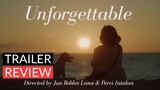 UNFORGETTABLE Sarah Geronimo  - Trailer (Review)