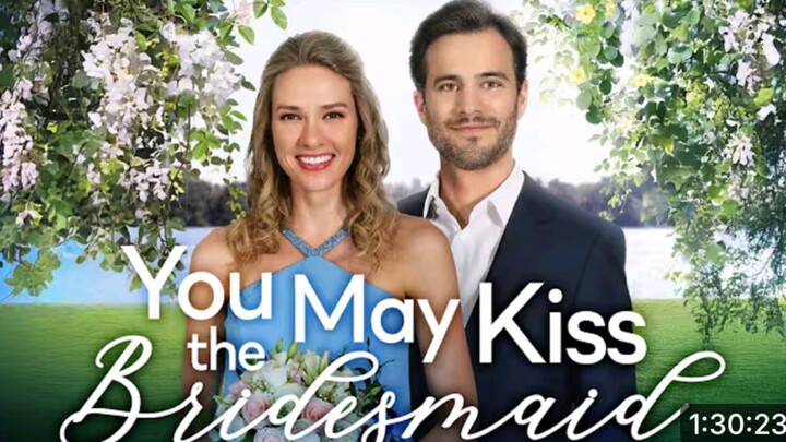 You May Kiss the Bridesmaid FULL MOVIE | Romance Movies | Girls Night In Movies