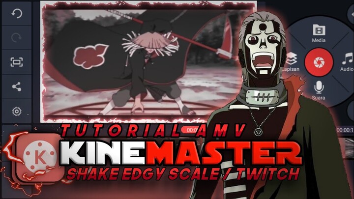 Tutorial shake edgy scale kinemaster | tutorial AMV android