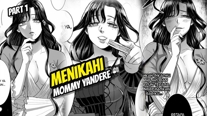 menikahi mommy Yandere