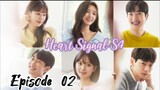 Heart Signal Season 4 Episode 2 (engsub)