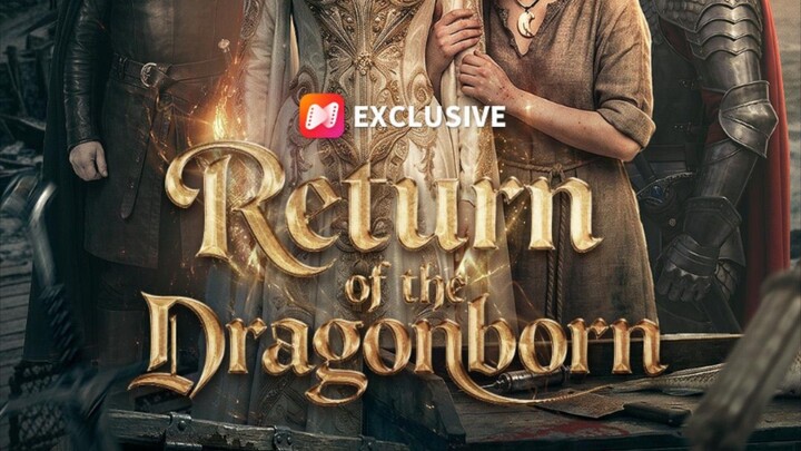 RETURN OF THE DRAGONBORN