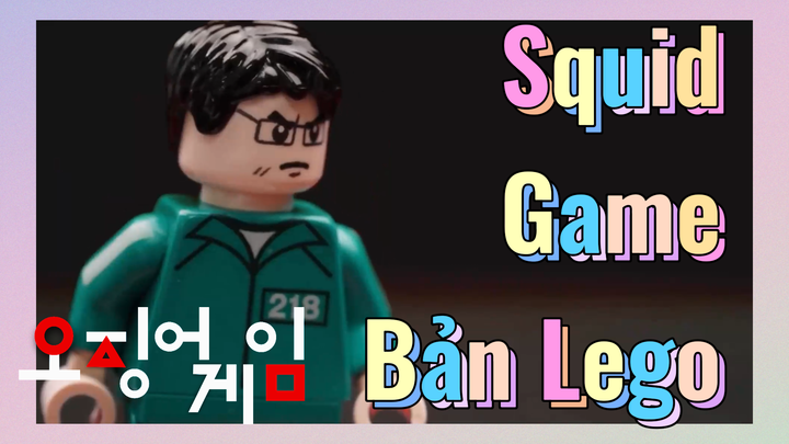 Squid Game Bản Lego