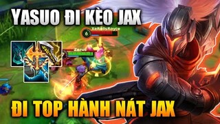 [LMHT Tốc Chiến] Yasuo Top Kèo Jax Hành Nát Top Team Bạn Trong Liên Minh Tốc Chiến