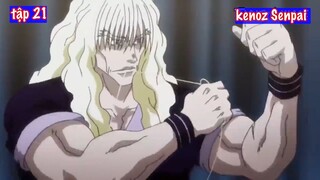 ALL IN ONE Thợ Săn Kỳ Tài  Hunter x Hunter _ Part 1 tập 21