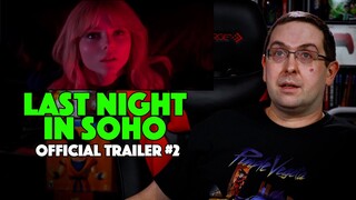 REACTION! Last Night in Soho Trailer #2 - Anya Taylor-Joy Movie 2021