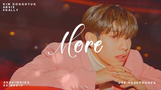 AB6IX KIM DONG HYUN - MORE [8D AUDIO USE HEADPHONES 🎧]