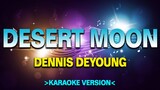Desert Moon - Dennis DeYoung [Karaoke Version]