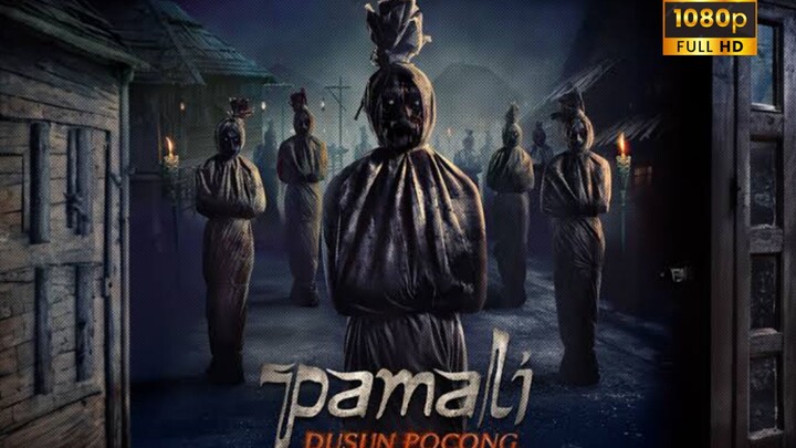 FULL MOVIE - PAMALI : DUSUN POCONG 🎬 II FILM BIOSKOP INDONESIA #filmhoror🎬 KUALITAS FULL HD 1080p