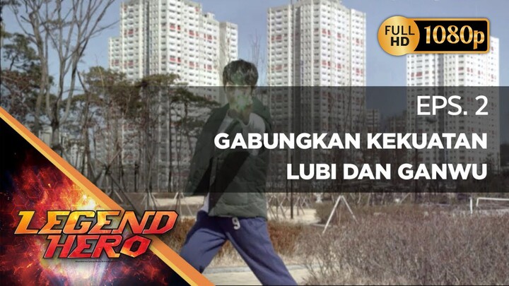 Legend Hero Dub Indonesia - Episode 2 1080p (HD)