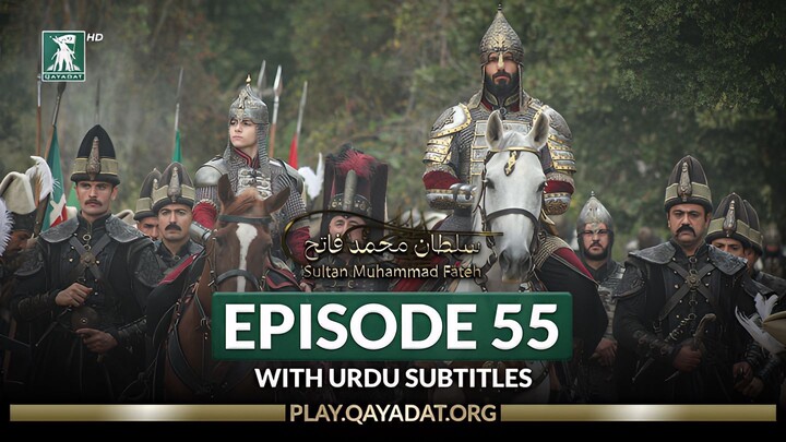 Mehmed Fetihler Sultani Episode 55 Explained in Urdu | Sultan Mehmed New Battle & Story Summary