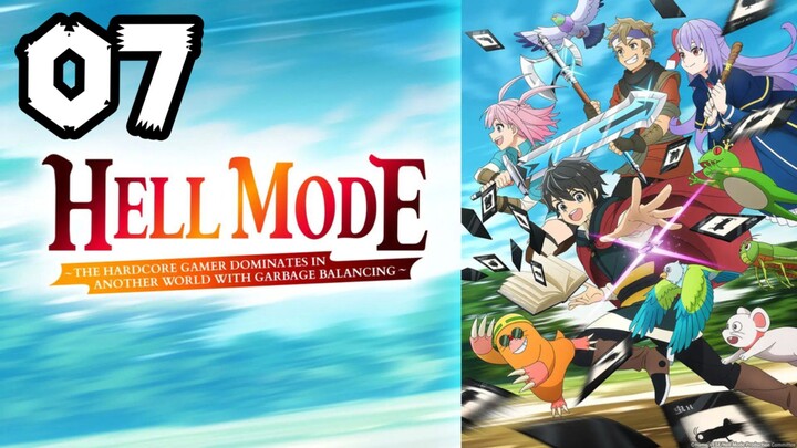 Hell Mode | Episode 7