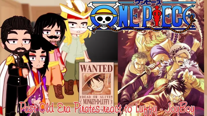 👒 Past Old Era Pirates react to Luffy - JoyBoy -- Gacha Club -- One Piece -- Monkey D Galinha 👒