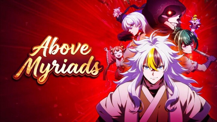 Above Myriads Episode 4 Subtitle Indonesia