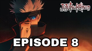 JUJUTSU KAISEN SEASON 2 EPISODE 8