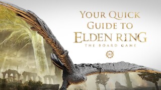 ELDEN RING Board Game - Quick Guide (Kickstarter Now Live!)