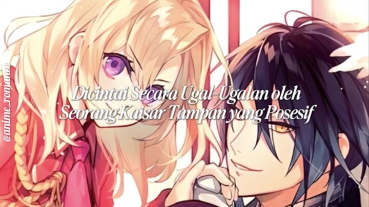 Rekomendasi Anime Romance yang Male Leadnya Posesif dan Bucin Parah! 🥹🔥