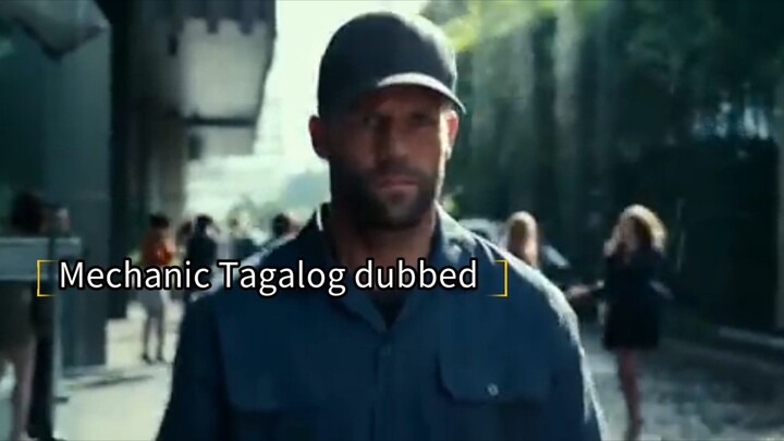 Mechanic movie Jason Statham (tagalog dubbed)