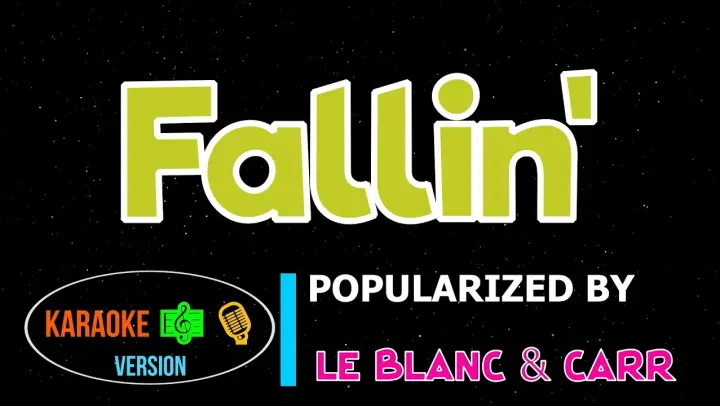 Fallin' - Le Blanc & Carr | Karaoke Version |HQ▶️ 🎶🎙️