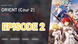 Orient Season 1 Part 2 Episode 2 [1080p] [Eng Sub] | Orient: Awajishima Gekitou-hen (Cour 2)