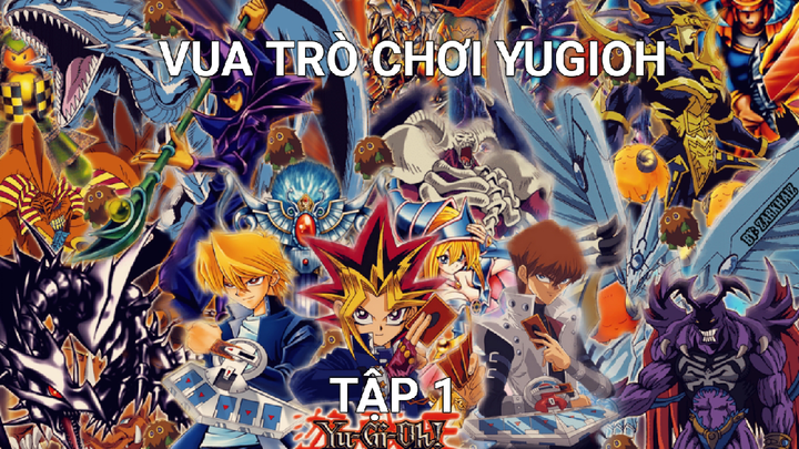 Vua Trò Chơi Yugioh-Tập 1 [Lồng Tiếng]