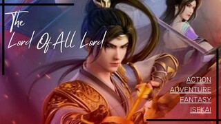 Lord Of All Lord Episode 1 Indo Sub