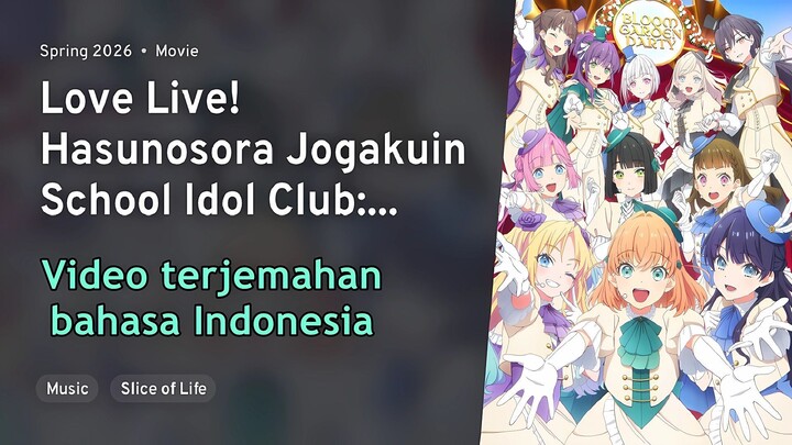 Hasunosora Jogakuin School Idol Club: Bloom Garden Party SUB INDO