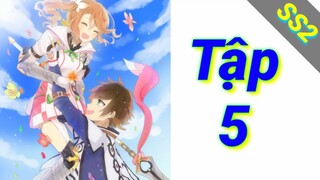 Tales of Zestiria the X SS2 | Tập 5 ViệtSub