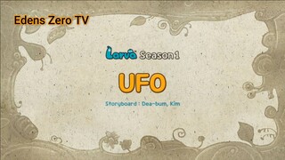 Larva 1 (Ep 22) UFO #Larva1