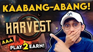 THE HARVEST FREE TO PLAY - MAAARI KAPANG KUMITA!