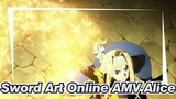 Sword Art Online AMV
Alice