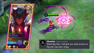 MOONTON THANKYOU, DYRROTH NEW COLLECTOR SKIN GAMEPLAY!!