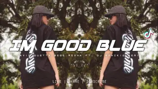 Im Good Blue - David Guetta Bebe Rexha [ Bass Boosted Remix ] Dj Ronzkie Remix | TikTok New Trends