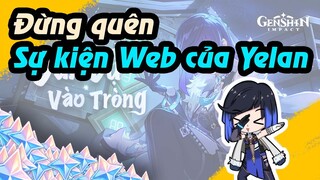 Đừng quên - Sự kiện Web nhận free Nguyên thạch - Chào mừng Yelan 2.7 nhá