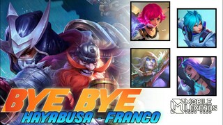 BYE BYE HAYABUSA & FRANCO 🙁🙁 | Mobile Legends #WhatsNEXT Eps.37