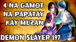 Gamot na papatay kay Muzan - Demon slayer chapter 197 | kidd sensei tv