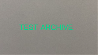 TEST ARCHIVE ，PLEASE REJECT OR BLOCK