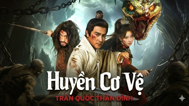 HuyềИ Cơ Vệ: †rấИ Quố† †hầИ ĐỉИh (2026) Full Thuyết Minh