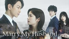 Marry My Husband 2025 | EPS 07 | SUB INDO