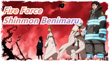 [Fire Force] The Chief of the 7th Brigade -- Shinmon Benimaru / Mind Your Way, He Is Coming!