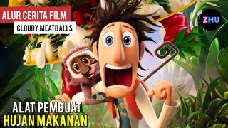 JIKALAU DUNIA ADA HUJAN MAKANAN // Alur Cerita Film Cloudy Meatballs (2009)