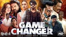 Game Changer 2025 Full Movie In Hindi - Ram Charan - Kiara Advani - Sankalpa Banerjee - (Boom Films)