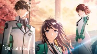 [5 April 2024] Mahouka Koukou no Rettousei 3rd Season || Official Teaser