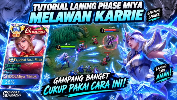 CARA LANING PHASE MIYA MELAWAN KARRIE