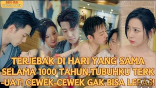 V1 1000 Tahun Mengulang Hari yang Sama,Tubuhku Terkuat!Cewek-cewek Gak Bisa Lepas