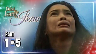 Dahil May Isang Ikaw | Episode 99 (1/5) | April 27, 2024