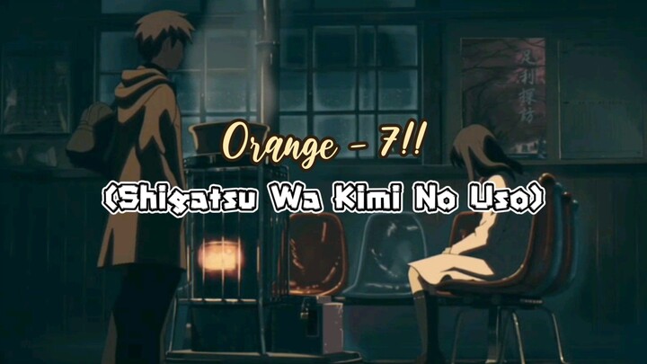 Orange - 7!! (Shigatsu Wa Kimi No Uso) | COVER | English Version