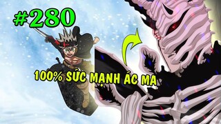 Hắc Tam giải phóng 100% sức mạnh Ác Ma - Phân tích Black Clover Chap 280