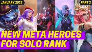 NEW META HEROES IN MOBILE LEGENDS 2022